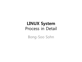 LINUX System Process in Detail