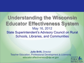 Julie Brilli,  Director Teacher Education, Professional Development &amp; Licensing