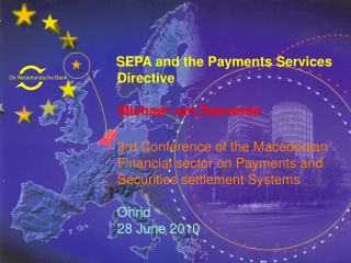 SEPA and the Payments Services         Directive       	    Michael van Doeveren