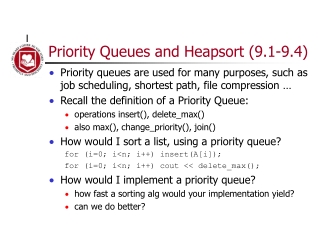 Priority Queues and Heapsort (9.1-9.4)