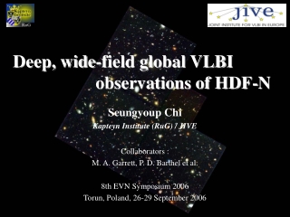 Deep, wide-field global VLBI  				observations of HDF-N