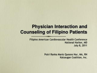 Physician Interaction and Counseling of Filipino Patients