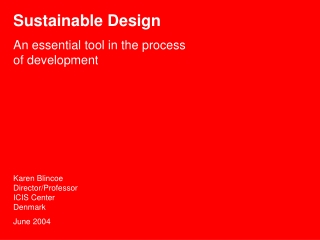 Sustainable Design   An essential tool in the process  of development