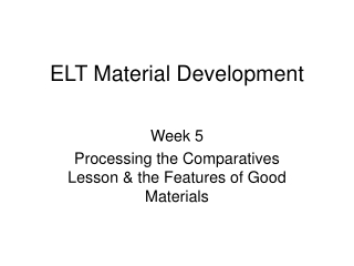 ELT Material Development