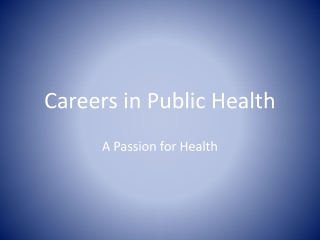 Careers in Public Health