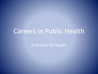 Careers in Public Health