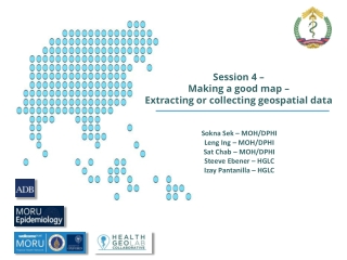 Session 4 –  Making a good map –  Extracting or collecting geospatial data