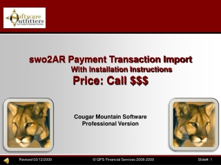 swo2AR Payment Transaction Import 	With Installation Instructions Price: Call $$$