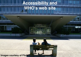 Accessibility and WHO's web site