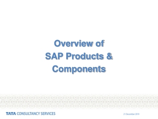 Overview of  SAP Products &amp;  Components