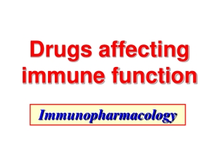 Drugs affecting immune function