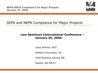 SEPA and NEPA Compliance for Major Projects