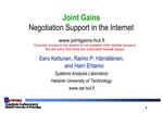 Joint Gains Negotiation Support in the Internet