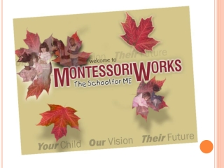 montessoriworks preschool program curriculum to develop chil