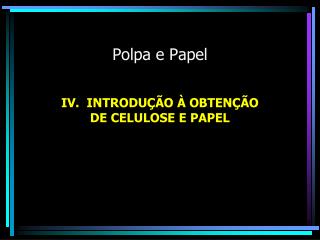 Polpa e Papel