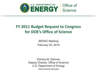 FY 2011 Budget Request to Congress for DOE’s Office of Science