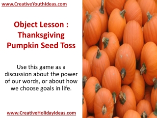 Object Lesson : Thanksgiving - Pumpkin Seed Toss