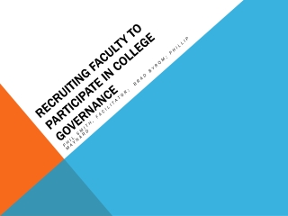 Recruiting Faculty to Participate in College Governance