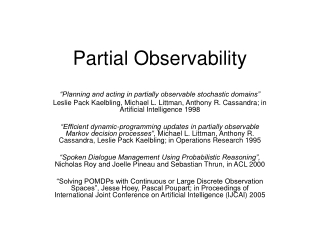 Partial Observability