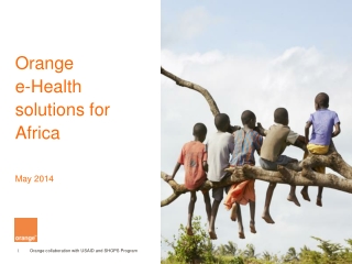 Orange   e-Health solutions for Africa May 2014
