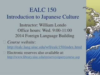 EALC 150 Introduction to Japanese Culture