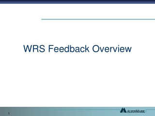 WRS Feedback Overview