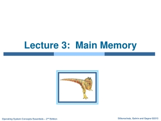 Lecture 3:  Main Memory