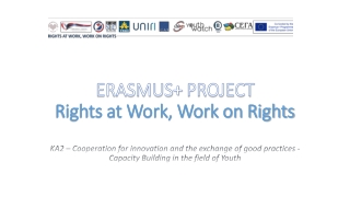 Erasmus+  Project Rights at Work, Work on Rights