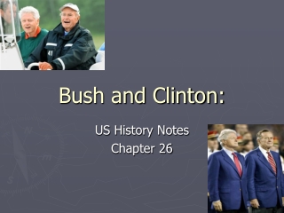 Bush and Clinton: