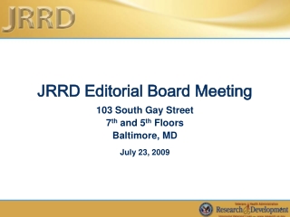 JRRD Editorial Board Meeting
