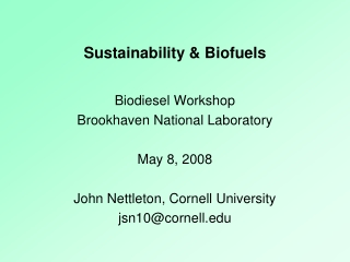 Sustainability &amp; Biofuels