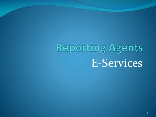 Reporting Agents