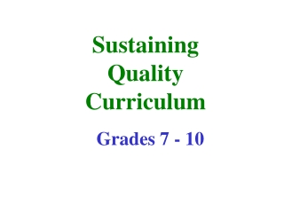 Sustaining Quality Curriculum