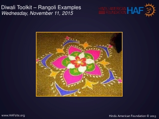 Diwali Toolkit – Rangoli Examples Wednesday, November 11, 2015