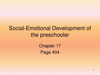 Social-Emotional Development of the preschooler