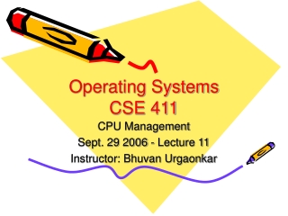 Operating Systems CSE 411