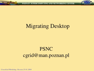 PSNC cgrid@man.poznan.pl