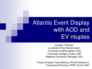 Atlantis Event Display with AOD and  EV ntuples