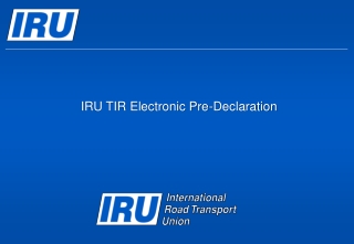 IRU TIR Electronic Pre-Declaration