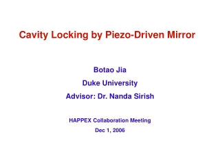 Cavity Locking by Piezo-Driven Mirror