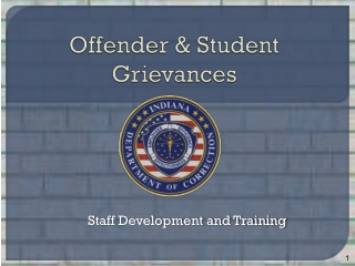 Offender &amp; Student Grievances