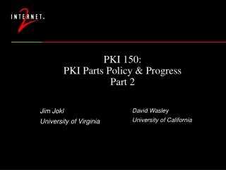 PKI 150: PKI Parts Policy &amp; Progress Part 2