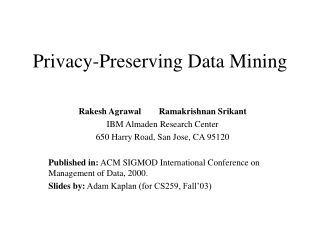 Privacy-Preserving Data Mining