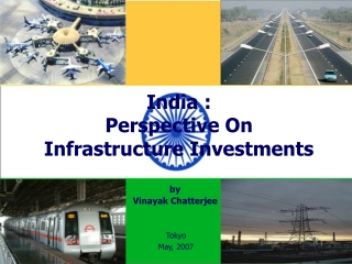 India :  Perspective On Infrastructure Investments