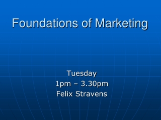 Foundations of Marketing