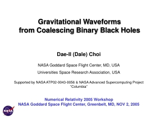 Gravitational Waveforms                   from Coalescing Binary Black Holes