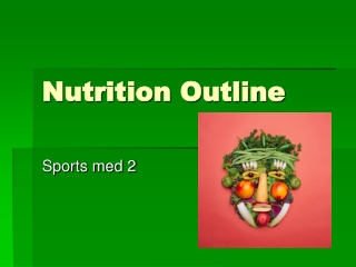 Nutrition Outline