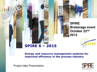 SPIRE  Brokerage event October 22 nd  2013