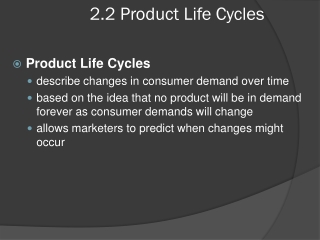 2.2 Product Life Cycles