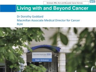 Living with and Beyond Cancer